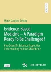 Cover von Evidence-Based Medicine - A Paradigm Ready To Be Challenged?