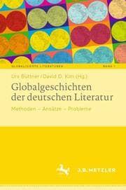 Cover von Globalgeschichten der deutschen Literatur