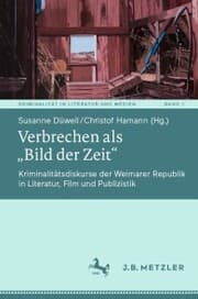 Cover von Verbrechen als 'Bild der Zeit'