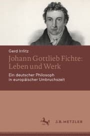 Cover von Johann Gottlieb Fichte: Leben und Werk