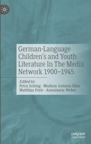 Cover von German-Language Children's and Youth Literature In The Media Network 1900-1945.