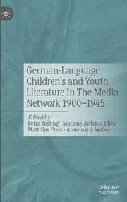 Cover von German-Language Children's and Youth Literature In The Media Network 1900-1945.