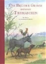 Cover von Die Brüder Grimm erzählen Tiermärchen