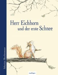 Cover von Herr Eichhorn und der erste Schnee