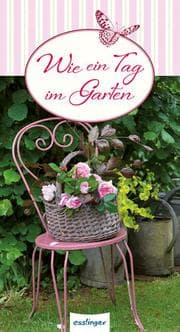 Cover von Wie ein Tag im Garten