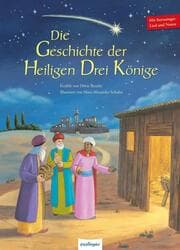 Cover von Die Geschichte der Heiligen Drei Könige