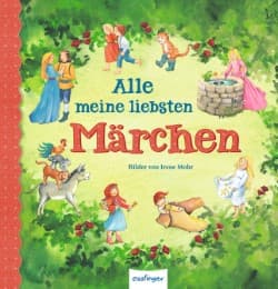 Cover von Alle meine liebsten Märchen