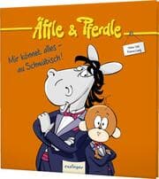 Cover von Äffle & Pferdle: Mir könnet alles - au Schwäbisch!