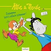 Cover von Äffle & Pferdle: Zusamma isch's oifach scheener!