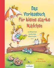 Cover von Das Vorlesebuch für kleine starke Mädchen