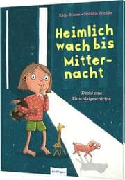 Cover von Heimlich wach bis Mitternacht