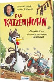 Cover von Das Katzenhuhn - Abenteuer von einem sehr besonderen Bauernhof