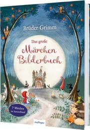 Cover von Brüder Grimm: Das große Märchen-Bilderbuch