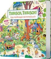 Cover von Tierisch, Tierisch! Das Aufklapp-Wimmelbuch