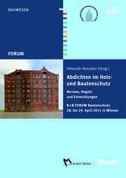 Cover von Abdichten im Holz- und Bautenschutz - Normen, Regeln und Entwicklungen