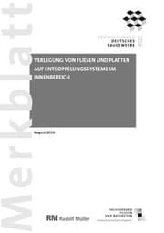 Cover von Merkblatt Verlegung von Fliesen und Platten auf Entkoppelungssysteme im Innenbereich: 2019-08