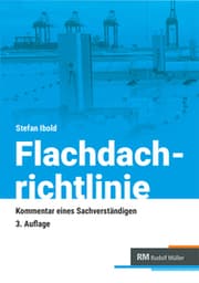 Cover von Flachdachrichtlinie - Kommentar eines Sachverständigen