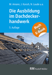Cover von Die Ausbildung im Dachdeckerhandwerk - mit E-Book