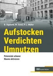 Cover von Aufstocken - verdichten - umnutzen