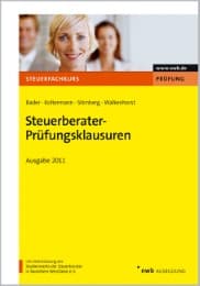 Cover von Steuerberater-Prüfungsklausuren - Ausgabe 2011