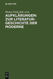 Cover von Aufklärungen: Zur Literaturgeschichte der Moderne