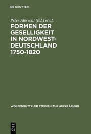 Cover von Formen der Geselligkeit in Nordwestdeutschland 1750-1820