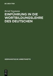 Cover von Einführung in die Wortbildungslehre des Deutschen