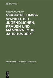 Cover von Verbstellungswandel bei Jugendlichen, Frauen und Männern im 16.Jahrhundert