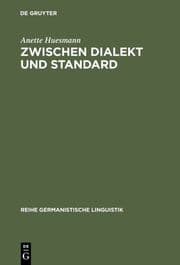 Cover von Zwischen Dialekt und Standard