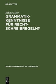 Cover von Grammatikkenntnisse für Rechtschreibregeln?