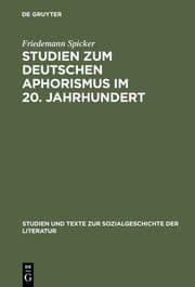 Cover von Studien zum deutschen Aphorismus im 20.Jahrhundert