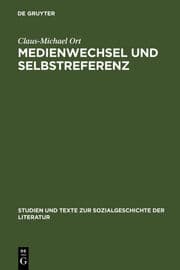 Cover von Medienwechsel und Selbstreferenz