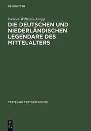 Cover von Die deutschen und niederländischen Legendare des Mittelalters