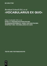 Cover von Frühneuhochdeutsches Glossenwörterbuch. Index zum deutschen Wortgut des >Vocabularius Ex quo<