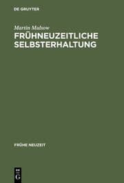 Cover von Frühneuzeitliche Selbsterhaltung