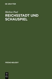 Cover von Reichsstadt und Schauspiel