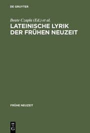 Cover von Lateinische Lyrik der Frühen Neuzeit