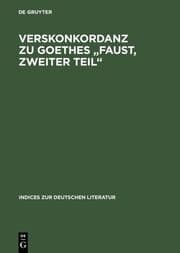 Cover von Verskonkordanz zu Goethes 'Faust, Zweiter Teil'