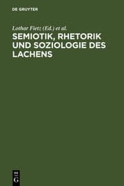 Cover von Semiotik, Rhetorik und Soziologie des Lachens