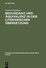 Cover von Redundanz und Äquivalenz in der literarischen Übersetzung