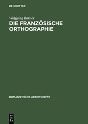 Cover von Die französische Orthographie
