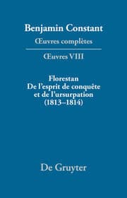 Cover von Florestan.De l'esprit de conquête et de l'usurpation.Réflexions sur les constitutions (1813-1814)