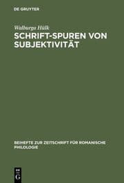 Cover von Schrift-Spuren von Subjektivität