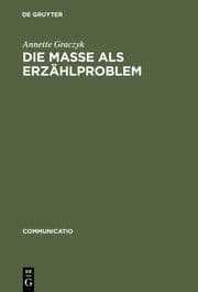 Cover von Die Masse als Erzählproblem