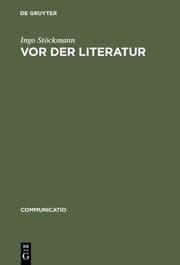 Cover von Vor der Literatur