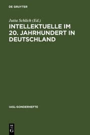 Cover von Intellektuelle im 20.Jahrhundert in Deutschland