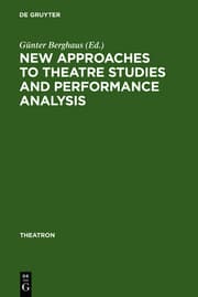 Cover von New Approaches to Theatre Studies and Performance Analysis