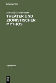 Cover von Theater und zionistischer Mythos