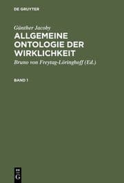 Cover von Günther Jacoby: Allgemeine Ontologie der Wirklichkeit. Band 1