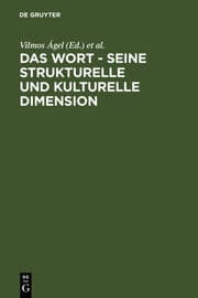 Cover von Das Wort - Seine strukturelle und kulturelle Dimension